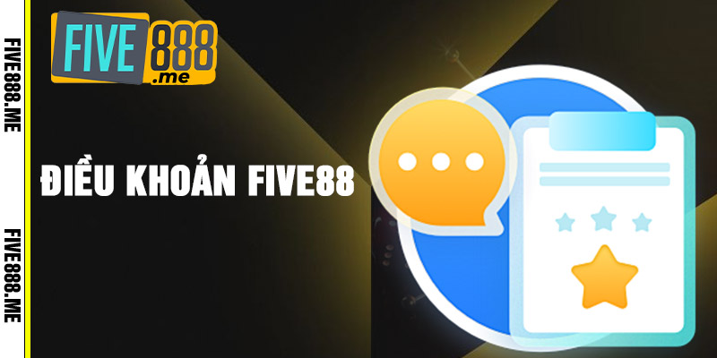 Điều Khoản Dịch Vụ Tại Five88