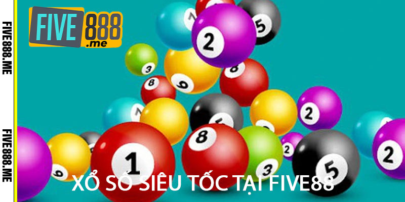 xổ số siêu tốc tại five88